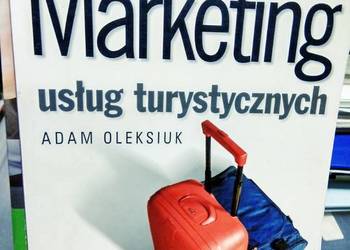 Marketing usług turystycznych Oleksiuk Marketing usług turystycznych Oleksiuk