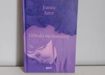książka "Ucieczka niedźwiedzicy", Joanna Bator