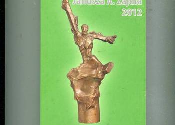 Nagroda im. Janusza Zajdla 2012 Antologia utworów nominowanych za rok 2011