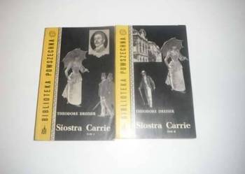 Siostra Carrie - Theodore Dreiser 2 tomy/fa