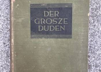 Der große Duden – Rechtschreibung der deutschen Sprache und der Fremdwörter