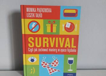 Survival. Czyli jak zachować maniery w epoce fejsbuka, książka, Facebook Survival. Czyli jak zachować maniery w epoce fejsbuka, książka, Facebook