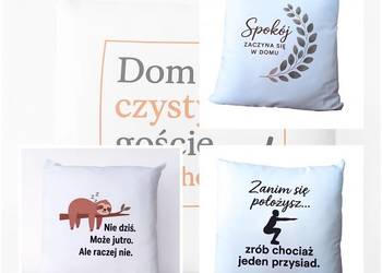 Poduszka z nadrukiem - zabawny tekst  38x38 cm  Idealna na prezent!