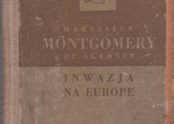 (02450) INWAZJA NA EUROPĘ (OPERACJE W PÓŁNOCNO – ZACHODNIEJ