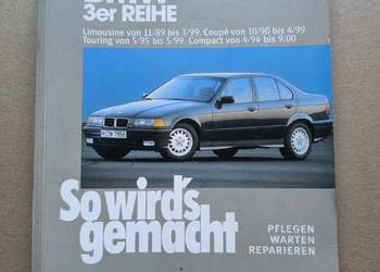 Sam Naprawiam BMW E 36 INSTRUKCJA NAPRAW