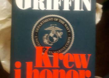 Krew i honor - W.E.B.Griffin