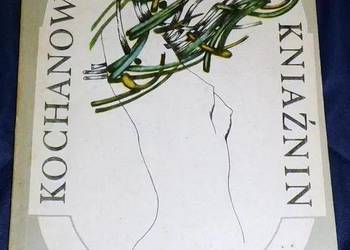Uciechy miłosne - Kochanowski, Morsztyn, Kniaźnin