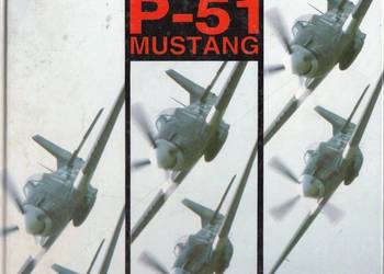 NORTH AMERICAN P-51 MUSTANG SŁYNNE SAMOLOTY