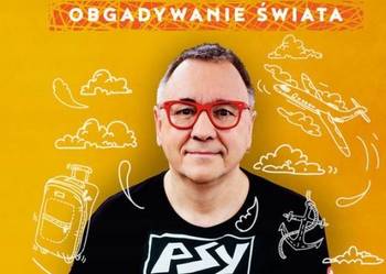 Obgadywanie świata Jerzy Owsiak