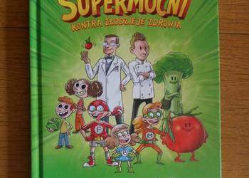 SUPERMOCNI kontra złodzieje zdrowia