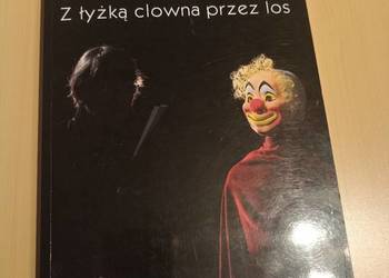 Hanna Wietrzny "Z łyżką clowna przez los" + CD wyd. Trivium
