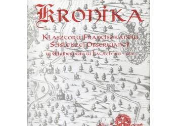 Kronika Klasztoru Franciszkanów - Wejherowo 1633-1676﻿