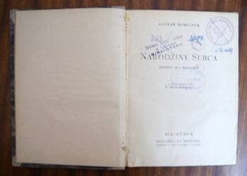 Gustaw Morcinek - Narodziny serca