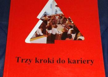 Trzy kroki do kariery - Tadeusz Makowski