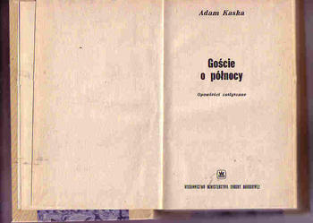 (3823) GOŚCIE O PÓŁNOCY – ADAM KASKA