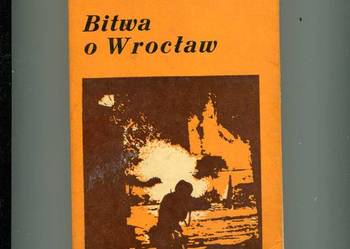 Bitwa o Wrocław styczeń-maj 1945