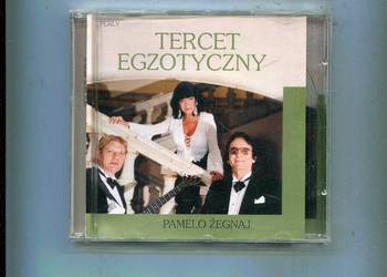 Tercet egzotyczny Pamelo żegnaj Płyta CD