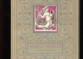 Miecz i łokieć - Gomulicki