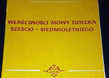 Właściwości mowy dziecka sześcio - siedmioletniego - Halina Mystkowska