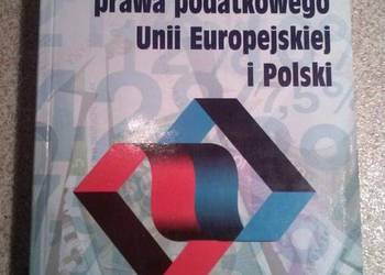 HARMONIZACJA PRAWA PODATKOWEGO UNII EUROPEJSKIEJ I POLSKI
