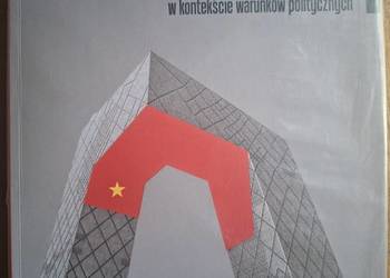 Współczesna architektura i urbanistyka  Pekinu w kontekście warunków polit.