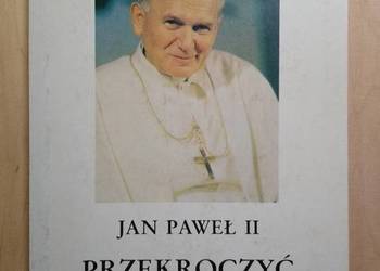Jan Paweł II Przekroczyć Próg Nadziei