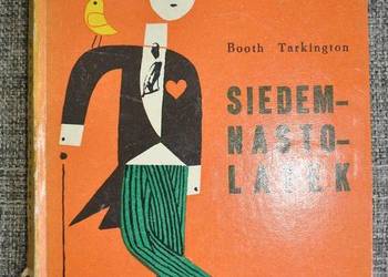Siedemnastolatek - Booth Tarkington Siedemnastolatek - Booth Tarkington