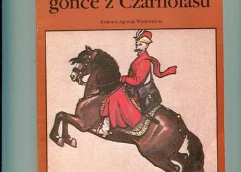 Gdy przybywają gońce z Czarnolasu