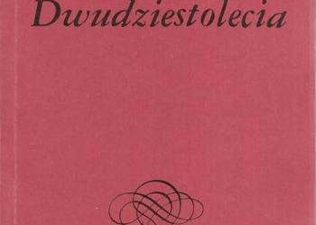 Literatura Dwudziestolecia - J. Kwiatkowski.