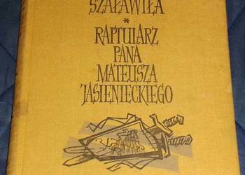 Szaławiła. Raptularz pana Mateusza Jasienieckiego - Józef Ignacy Kraszewski