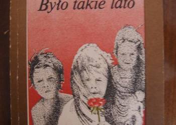 Zofia Woźnicka - Było takie lato