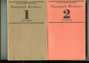Pamiętnik Wacławy T.1-2  Orzeszkowa