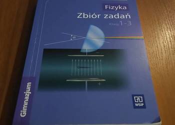 Fizyka zbiór zadań klasy 1-3 Gimnazjum Romuald Subieta BDB- Z FIZYKI