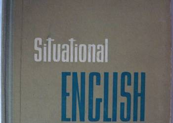 SITUATIONAL ENGLISH - KOBYLAŃSKI MIECZYSŁAW