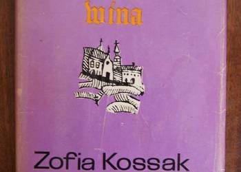 Zofia Kossak - Błogosławiona wina