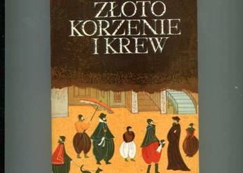 Złoto korzenie i krew - Kieniewicz