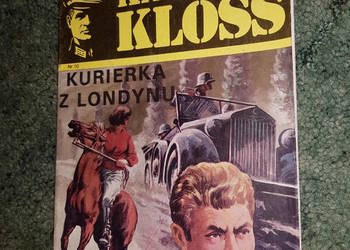 Kapitan Kloss Nr 10 Kurierka z Londynu - wyd II 1987 rok Kapitan Kloss Nr 10 Kurierka z Londynu - wyd II 1987 rok