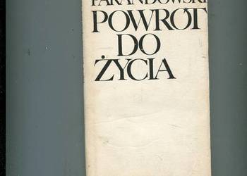 Powrót do życia - Parandowki