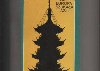 Gdy Europa szukała Azji - Plattner Gdy Europa szukała Azji - Plattner