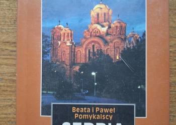 Serbia Beata i Paweł Pomykalscy przewodnik Rewasz