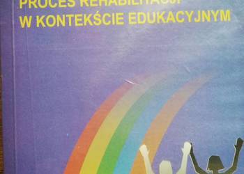 Proces rehabilitacji w kontekście edukacyjnym- Józef Sowa