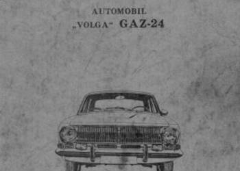 Volga Wołga Gaz 24 instrukcja napraw