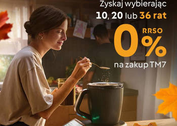 THERMOMIX TM7 RATY 0% Już od 185,25 zł miesięcznie Gwarancja Dostawa THERMOMIX TM7 RATY 0% Już od 185,25 zł miesięcznie Gwarancja Dostawa