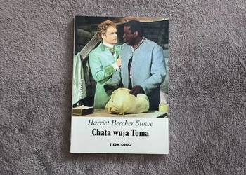 Chata wuja Toma - Harriet Beecher Stowe