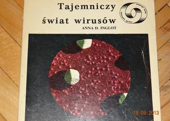 Tajemniczy świat wirusów Anna D. Inglot KAW Warszawa 1976
