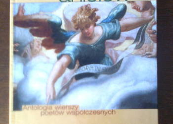 POWRÓT ANIOŁÓW. Antologia- opr. ks. Niewęgłowski