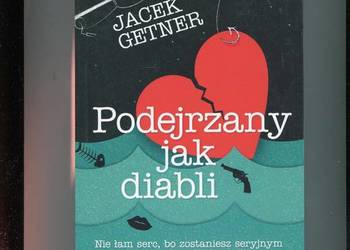 Podejrzany jak diabli - Jacek Getner