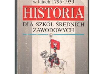 Historia Dla Szkół Średnich Zawodowych Świat Europa Polska 1795-1939