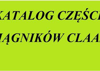 Katalogi części do ciągników marki CLAAS: