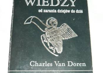 Historia wiedzy od zarania dziejów do dziś Charles Van Doren